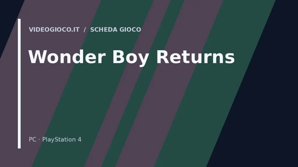 Grafica originale Videogioco.it con il titolo «Wonder Boy Returns»