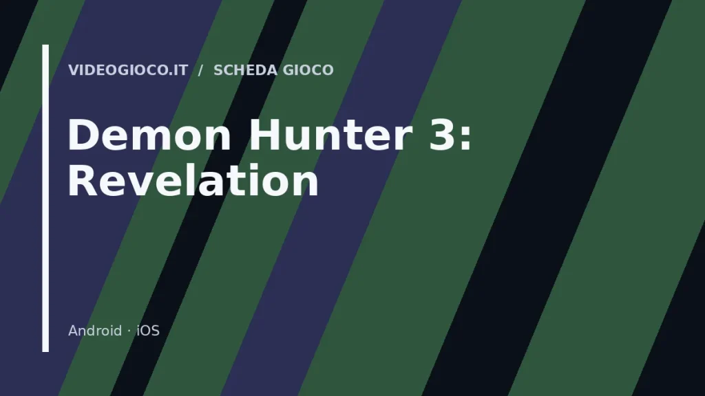 Visual grafico originale Videogioco.it dedicato al gioco Demon Hunter 3: Revelation.