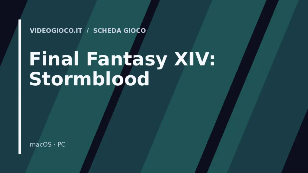 Visual grafico originale Videogioco.it per il gioco Final Fantasy XIV: Stormblood.