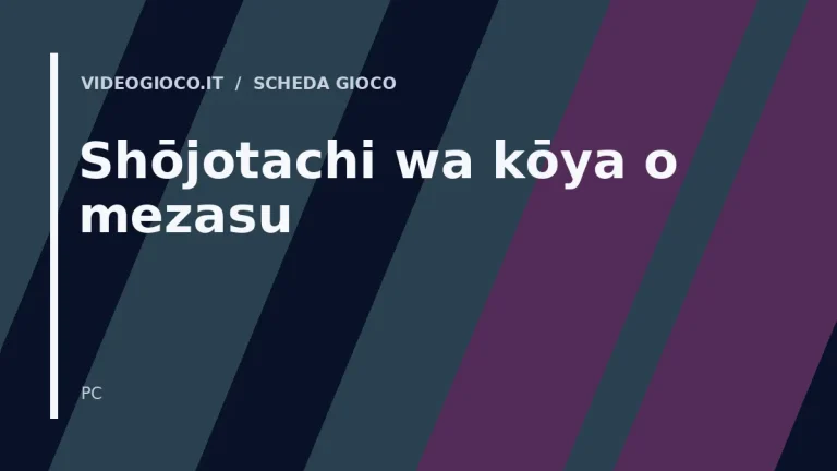 Shōjotachi wa kōya o mezasu
